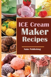 Ice Cream Maker Recepics