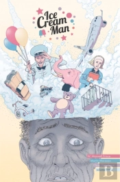 Ice Cream Man Volume 5: Other Confections