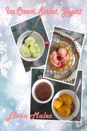 Ice Cream, Sorbet, Yogurt