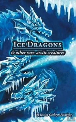Bertrand.pt - Ice Dragons & Other Rare Arctic Creatures