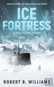 Ice Fortress  A Jack Coulson Thriller