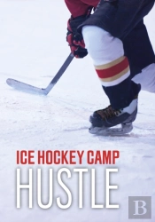 Ice Hockey Camp Hustle