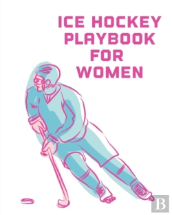 Bertrand.pt - Ice Hockey Playbook For Women