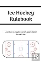 Ice Hockey Rulebook