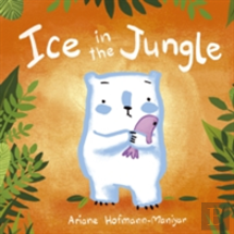Ice In The Jungle