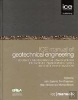Bertrand.pt - Ice Manual Of Geotechnical Engineering Volume Ii: Geotechnical Engineering Principles, Problematic Soils And Site Investigation