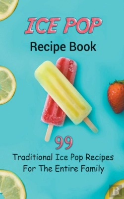 Bertrand.pt - Ice Pop Recipe Book