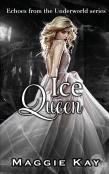 Ice Queen - Echoes Of The Underworld #2
