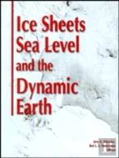Ice Sheets, Sea Level And The Dynamic Earth
