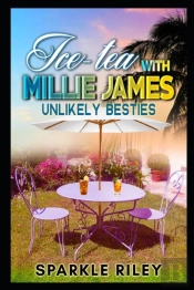 Ice-Tea With Millie James!
