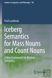 Iceberg Semantics For Mass Nouns And Count Nouns