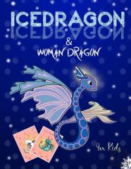 Icedragon & Woman Dragon