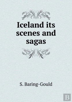 Bertrand.pt - Iceland Its Scenes And Sagas