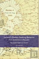 Iceland'S Shelter-Seeking Behavior