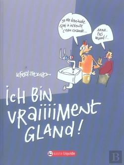Bertrand.pt - Ich Bin Vraiment Gland