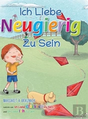 Ich Liebe Neugierig Zu Sein (German)