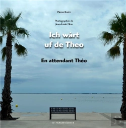 Bertrand.pt - Ich Wàrt Uf De Theo / En Attendant Théo