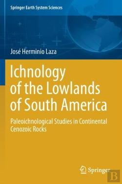 Bertrand.pt - Ichnology Of The Lowlands Of South America
