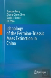 Ichnology Of The Permian-Triassic Mass Extinction In China
