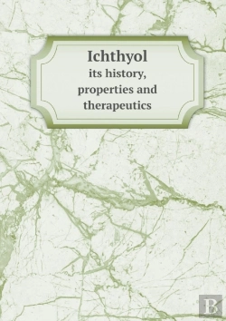 Bertrand.pt - Ichthyol Its History, Properties And Therapeutics