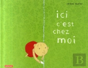 Ici C'Est Chez Moi