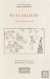 Ici Et Ailleurs - Avec Francois Place