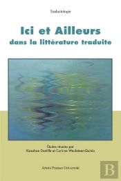 Ici Et Ailleurs Dans La Littérature Traduite