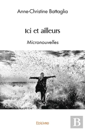 Ici Et Ailleurs : Micronouvelles