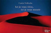 Ici Je Veux Vivre, Ici Je Veux Mourir