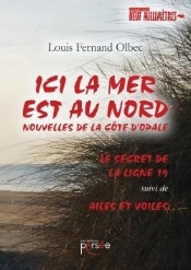 Ici La Mer Est Au Nord Nouvelles De La Cote D'Opale
