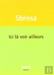 Ici Là Voir Ailleurs