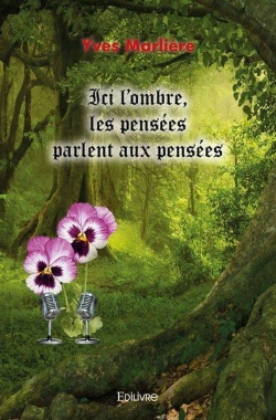 Bertrand.pt - Ici L'Ombre Les Pensees Parlent Aux Pensees