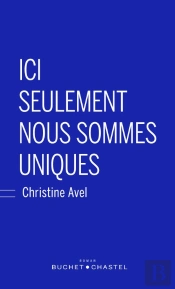 Ici Seulement Nous Sommes Uniques