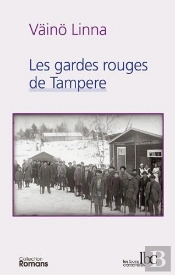 Ici Sous L'Etoile Polaire, T.2. Les Gardes Rouges De Tempere