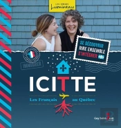 Icitte ; Français Au Québec