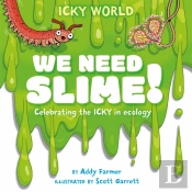 Icky World: We Need Slime!