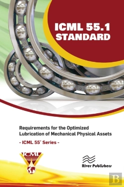Bertrand.pt - Icml 55.1 Â€“ Requirements For The Optimized Lubrication Of Mechanical Physical Assets