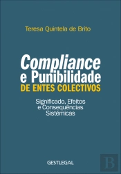 <i>Compliance</i> e Punibilidade de Entes Colectivos
