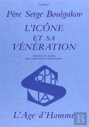 Icone Et Sa Veneration (L')