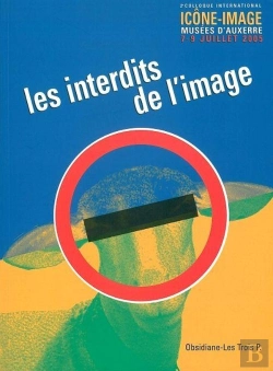 Bertrand.pt - Icone-Image N°2 / 2005 : Les Interdits De L'Image