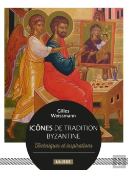 Bertrand.pt - Icônes De Tradition Byzantine : Techniques Et Inspirations