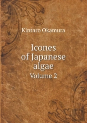 Icones Of Japanese Algae Volume 2