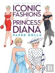 Iconic Fashions Of Princess Diana Paper Dolls