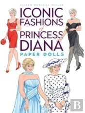 Iconic Fashions Of Princess Diana Paper Dolls