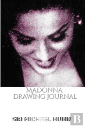 Iconic Madonna Drawing Journal Sir Michael Huhn Designer  Edition