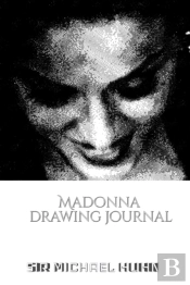 Iconic Madonna Drawing Journal Sir Michael Huhn Designer  Edition