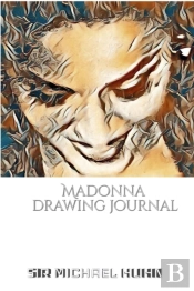 Iconic Madonna Drawing Journal Sir Michael Huhn Designer  Edition