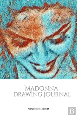 Bertrand.pt - Iconic Madonna Drawing Journal Sir Michael Huhn Designer  Edition