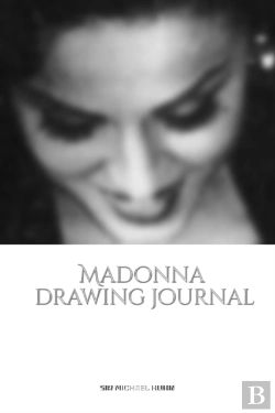 Bertrand.pt - Iconic Madonna Drawing Journal Sir Michael Huhn Designer  Edition
