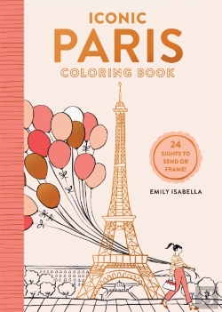 Bertrand.pt - Iconic Paris Coloring Book
